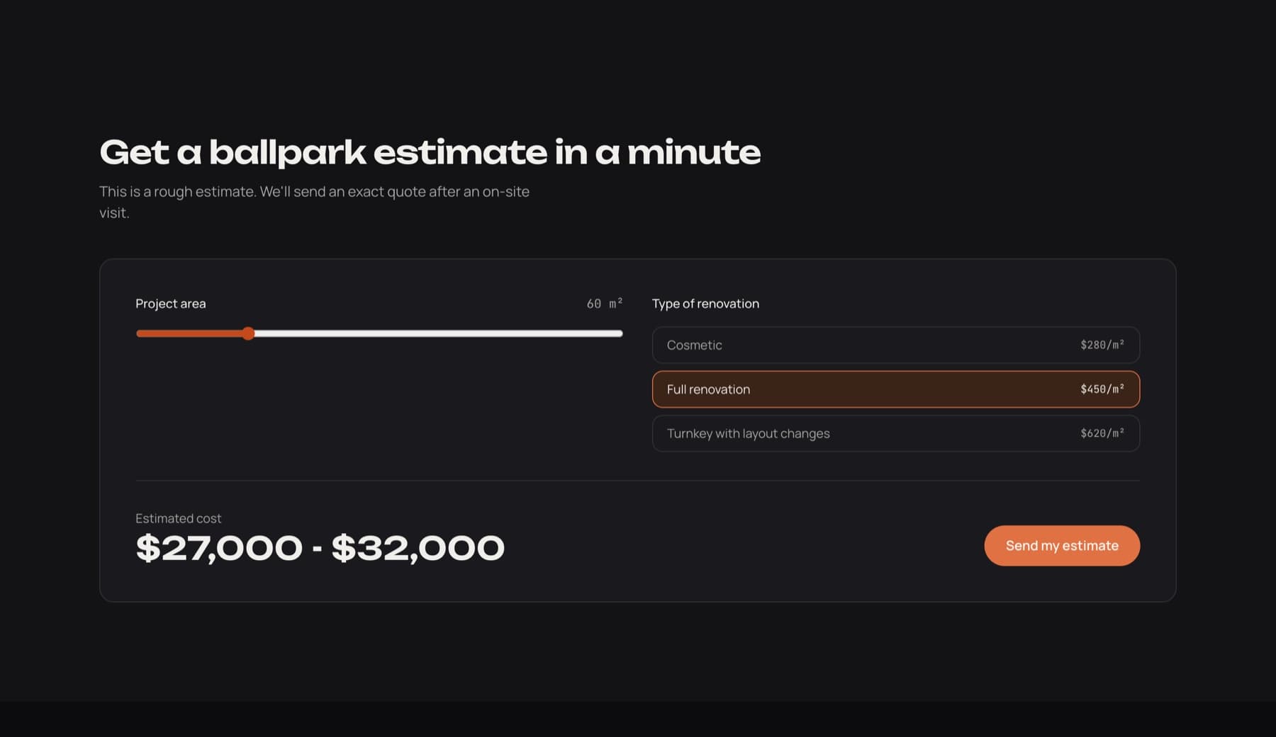 Interactive renovation cost calculator: area, renovation type, resulting price range